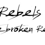 Rebels and the broken Records