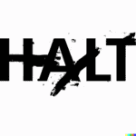 HALT